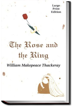 The Rose and the Ring | William Makepeace Thackeray